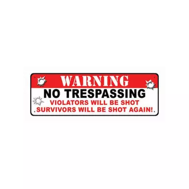 RIVERS EDGE SIGN 10.5"x3.5" "WARNING NO TRESPASSING"