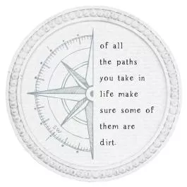 Sincere Surroundings Circular Sign – Paths in Life – 14″ x 14″ x 1″